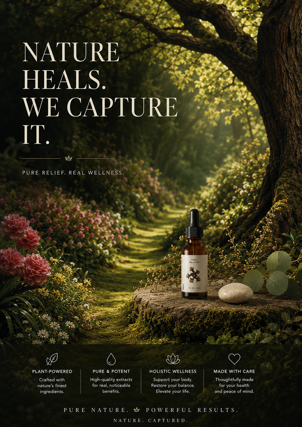 Bottle of natural remedy in a forest setting with text 'Nature Heals. We Capture It.' Feet Elixir.  Tired. Dry. Healing. 
