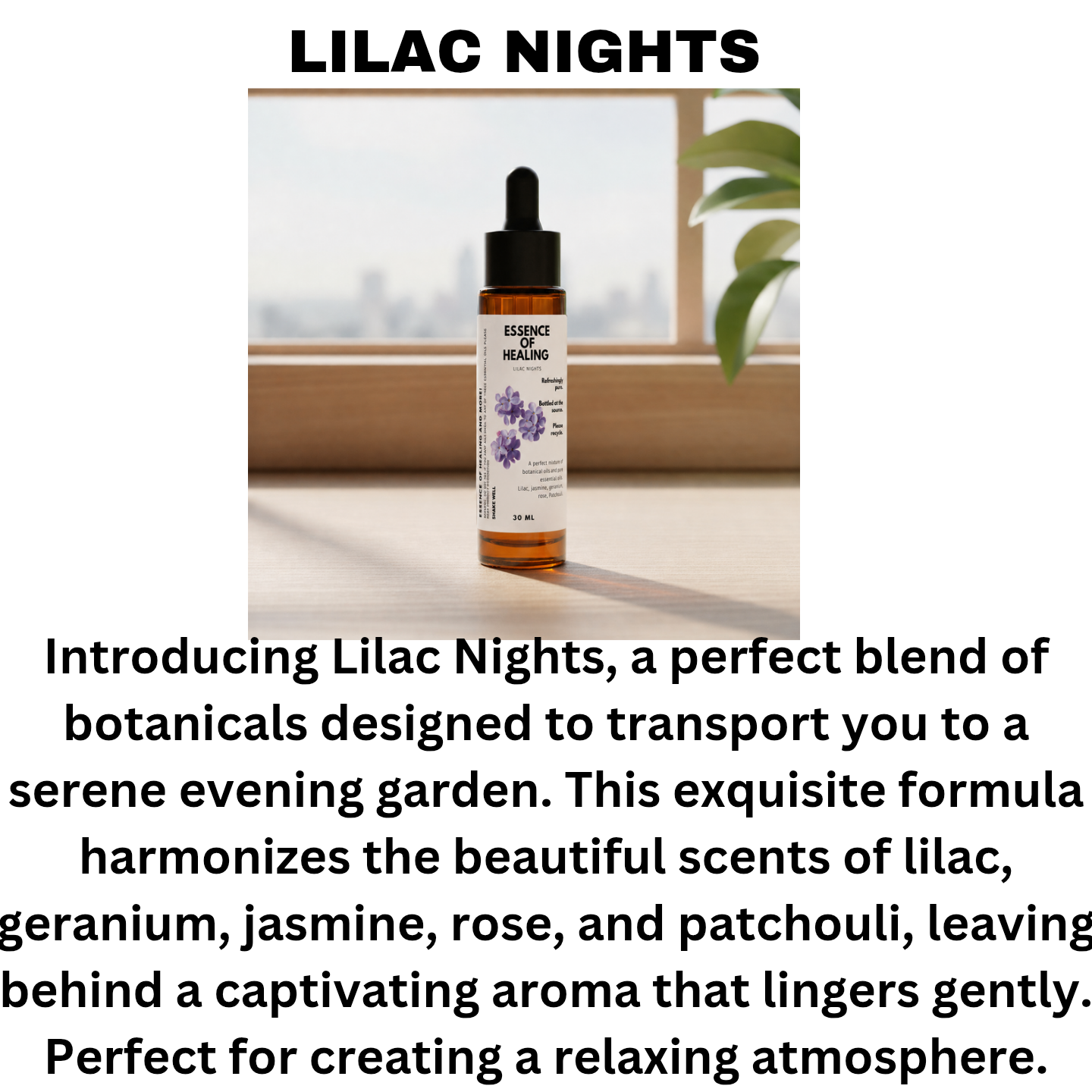 Bottle of 'Lilac Nights' product on a surface with text describing its features.
